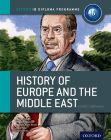IB History of Europe and the Middle East Course Book: Oxford IB Diploma Programme