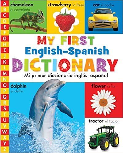My First English-Spanish Dictionary: Mi Primer Diccionario Ingles-Espanol