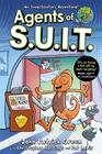 Agents of S.U.I.T.: A full colour, laugh-out-loud comic book adventure!