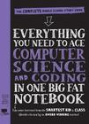 Everything You Need to Ace Computer Science and Coding in One Big Fat Notebook - US Edition
