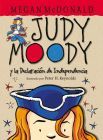 Judy Moody Y La Declaracion de Independencia / Judy Moody Declares Independence